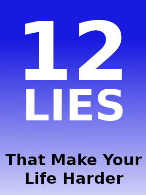 12 Lies